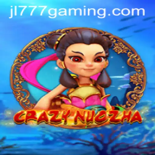 Unveiling the Exciting World of CrazyNuoZha: A Thrilling Gaming Experience