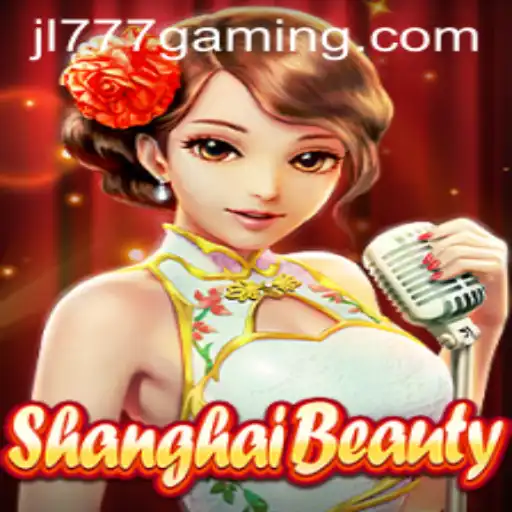 ShanghaiBeauty: Unveiling the Glamourous World of JL777