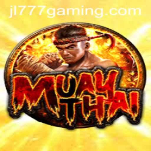 Unveiling MuayThai: The Exciting World of Combat Gaming and the Impact of JL777